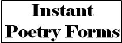 Instant Poetry Forms