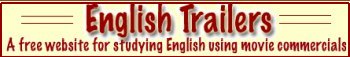 English Trailers