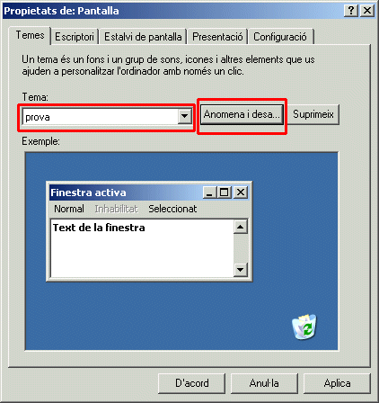 Finestra de Propietats de Pantalla/ Temes/ prova
