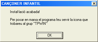 Finstra informativa conforme la instal.lació ha acabat