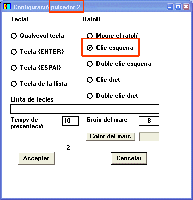 Finstra de configuració del segon pulsador