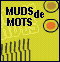 Muds de Mots