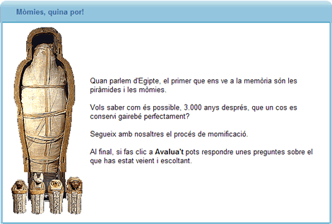 Mòmies, quina por!