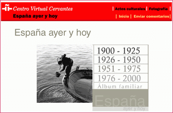 Centro Virtual Cervantes: Espaa ayer y hoy -lbum de fotografies-
