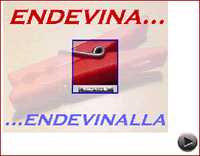 Endevina endevinalla Endevina endevinalla