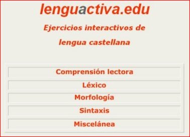 Ejercicios interactivos de lengua castellana Ejercicios interactivos de lengua castellana