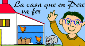 La casa que en Pere va fer La casa que en Pere va fer